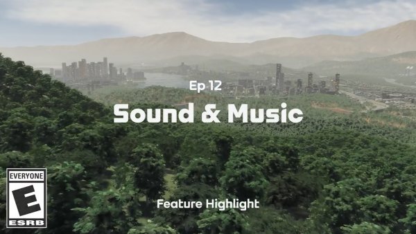 沉浸感十足！《城市：天际线2》新特性「音效与音乐」介绍