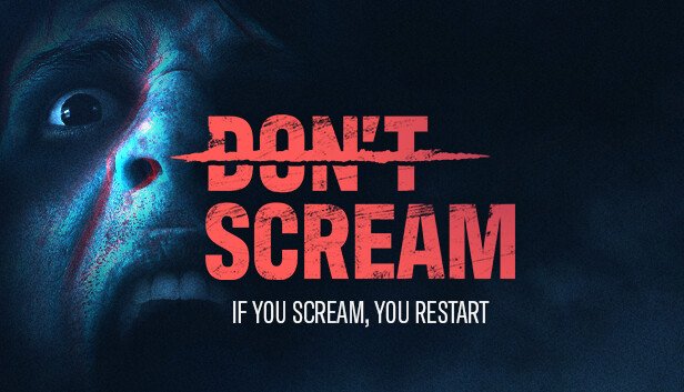 恐怖新作《DON’T SCREAM）》将于10月27日开启抢先