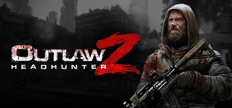 末日僵尸保管新作《OutlawZ:Headhunter》上架Steam