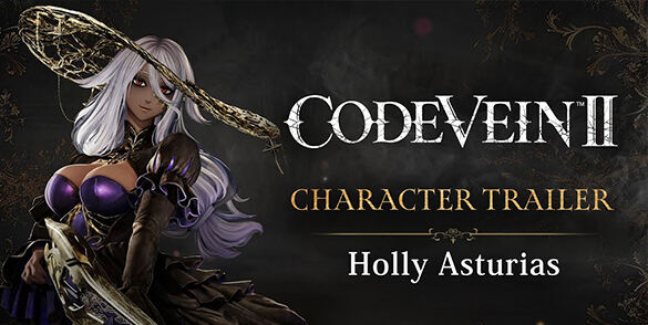 《噬血代码 II》柯莉・阿斯图里亚斯角色预告发布