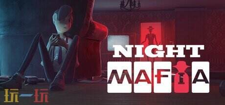 黑手党狼人杀游戏《Night Mafia》预定2025年内推出