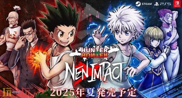 3v3格斗《全职猎人
：NEN×Impact》将于2025年夏季发售