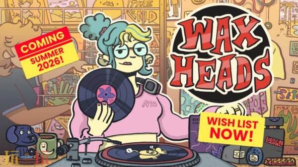 朋克风叙事模拟《Wax Heads》将于2026年夏季推出