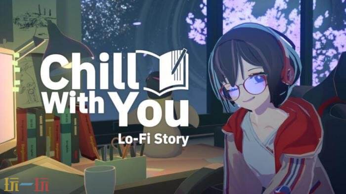 有声小说游戏《Chill with You : Lo-Fi Story》将登陆Steam平台