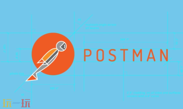 Postman是什么类型的软件 Postman功能应用介绍