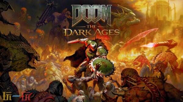 黑暗奇幻单人射击游戏《DOOM: The Dark Ages》现已正式发售