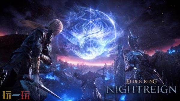 多人合作动作RPG《艾尔登法环 黑夜君临》发售预告片公布