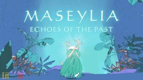 冒险《Maseylia: Echoes of the Past》将于2026年推出