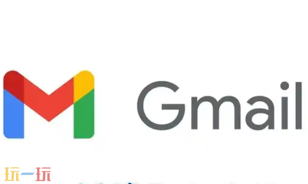 Gmail邮箱官方登录入口 谷歌邮箱网页版下载地址