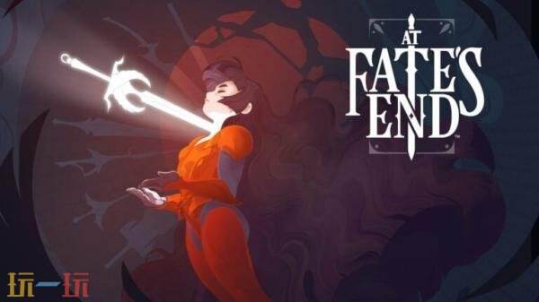 动作冒险游戏《At Fate's End》预告发布 2026年发售
