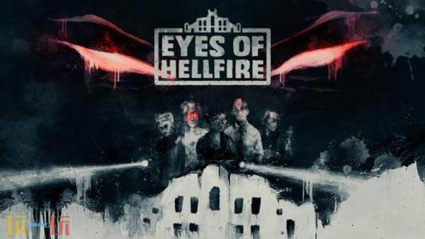 哥特式恐怖游戏《Eyes of Hellfire》8月27日推出PC版抢先体验