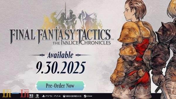 战略RPG《最终幻想战略版：伊瓦利斯编年史》全新游戏预告发布