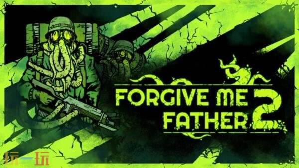 《Forgive Me Father 2》将于9月23日登陆PS5和Xbox平台