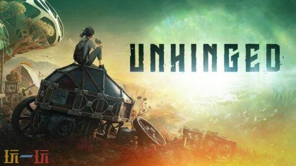 开放世界生存《Unhinged》将登陆PC平台