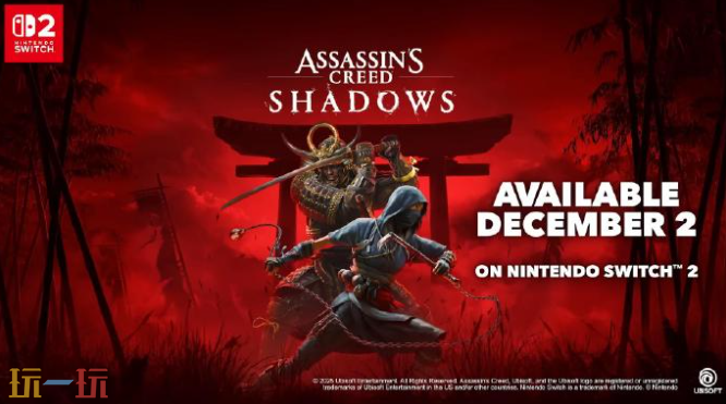 NS2版《刺客信条:影》预约开启