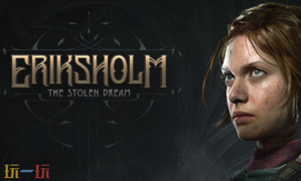 埃里克斯霍姆被偷走的梦官方修改器 埃里克斯霍姆被偷走的梦风灵月影修改器