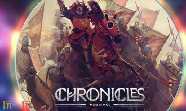 《编年史：中世纪》登陆Steam,预计2026年抢先测试