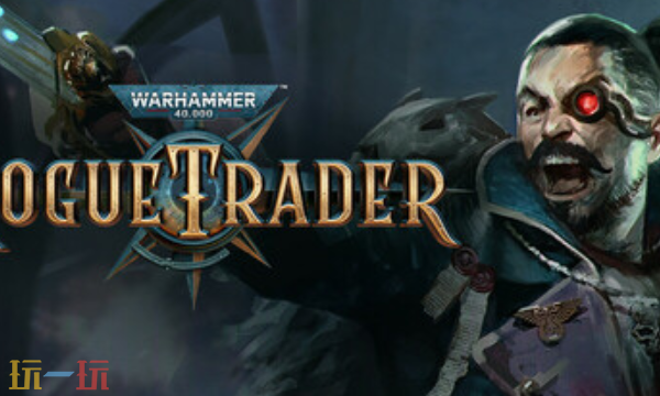 战锤40k行商浪人官方最新修改器 战锤40k行商浪人风灵月影修改器2026