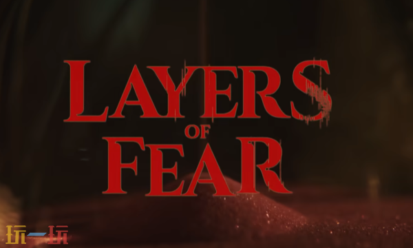 《层层恐惧3》先导预告公开，真人概念预告!