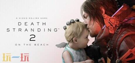 降维打击！Steam《死亡搁浅2》好评如潮 国区好评率96%