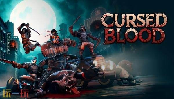 肉鸽游戏《Cursed Blood》4月2日以抢先体验形式登陆PC平台