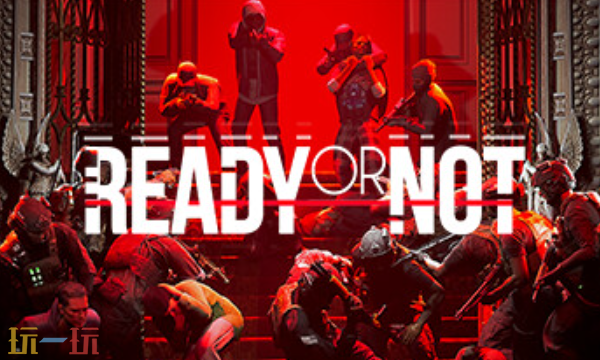 Ready or Not官方最新修改器 readyornot风灵月影修改器2026