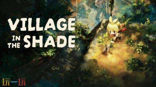 生活模拟游戏《Village in the Shade》将于今年秋季发售