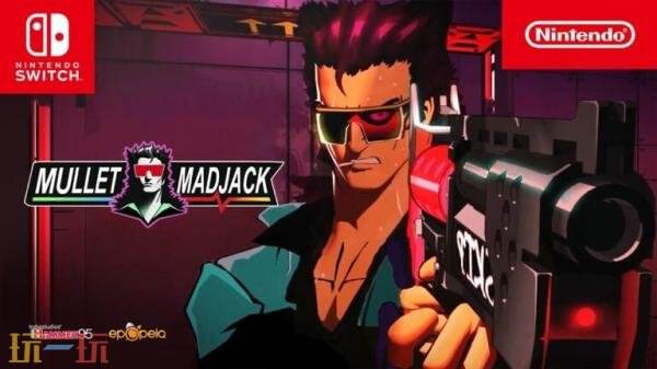 快节奏第一人称射击《Mullet MadJack》4月30日登陆Switch平台