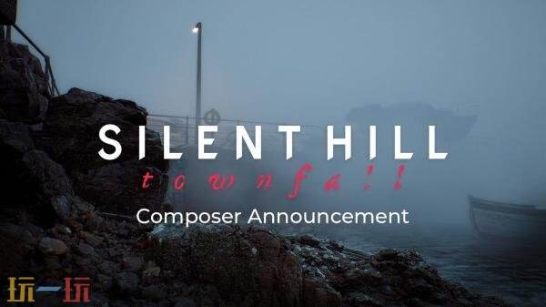 《寂静岭：Townfall》将由加拿大音乐人Pilotpriest作曲