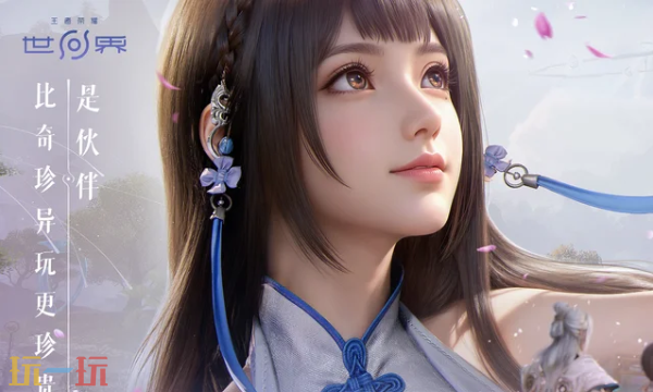 王者荣耀世界玩谁比较好 王者荣耀世界英雄推荐