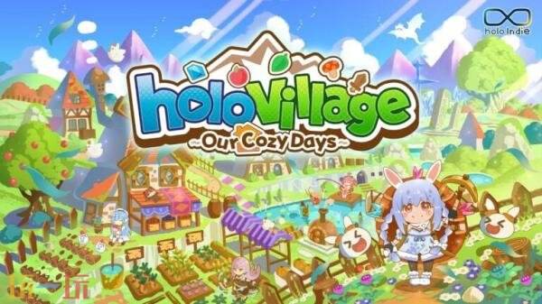 慢节奏生活模拟《holoVillage: Our Cozy Days》4月24日发售