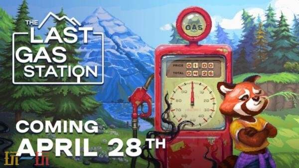 加油站模拟《最后的加油站》4月28日登陆PC平台