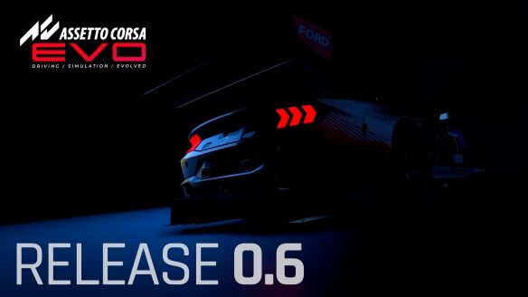 《神力科莎EVO》Early Access 0.6版本现已更新