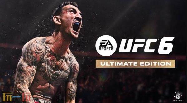 《EA Sports UFC 6》6月19日登陆PS5和Xbox平台！预购开启