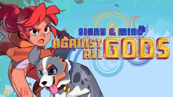 双人组队战斗RPG《Signy & Mino: Against All Gods》7月30日发售