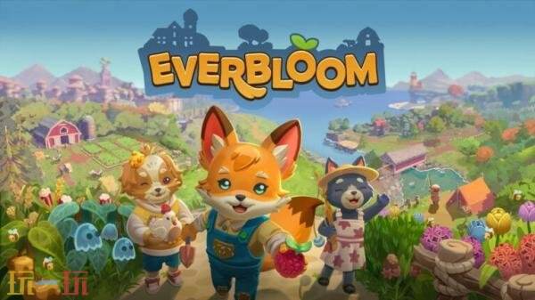 温馨农场模拟游戏《Everbloom》将于2027年春季推出