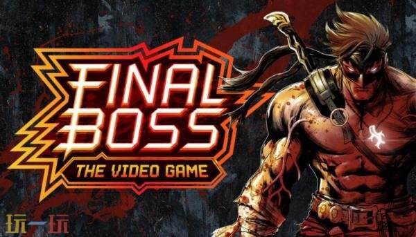 像素3D格斗游戏《Final Boss: The Video Game》将于2028年Q4推出