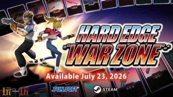 战术卡牌对战重制版《Hard Edge: War Zone》将于7月23日发售