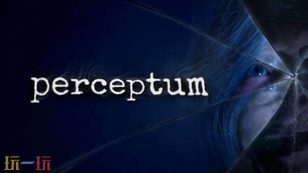 心理恐怖游戏《Perceptum》将于2027年春季推出
