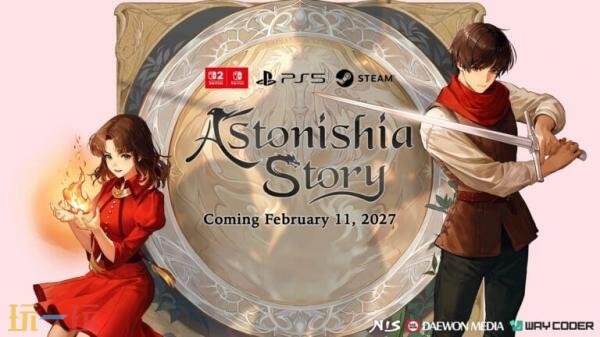 RPG重制版《阿斯特尼西亚物语》将于2027年2月11日推出