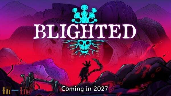 恶魔城动作RPG《黯蚀之地》官宣跳票!推迟至2027年