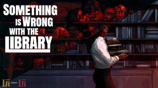 恐怖图书分类模拟《Something is Wrong with the Library》今秋推出